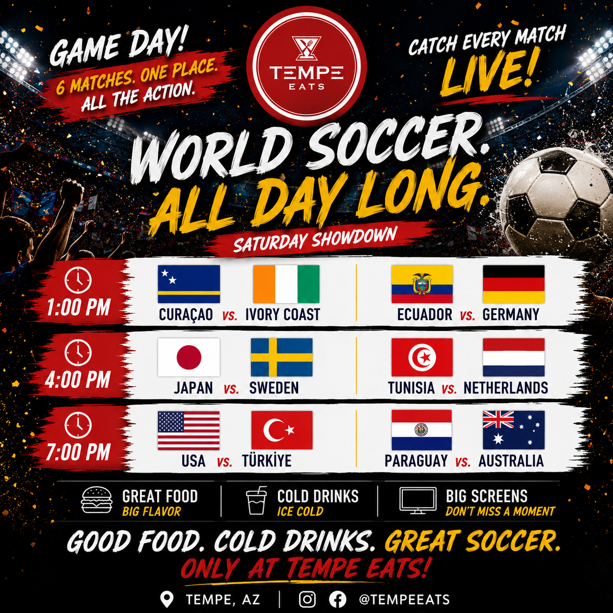 World Cup Today — 6 Matches at Tempe Eats